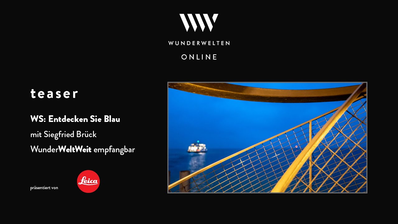 Vorschaubild: Teaser WS: Entdecken Sie Blau - Leica Akademie