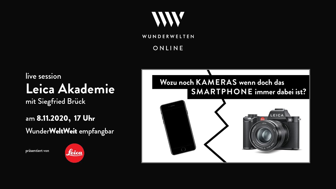 Vorschaubild: WunderWelten-Live: Mitschnitt - Fototalk mit Sigi Brück - LEICA