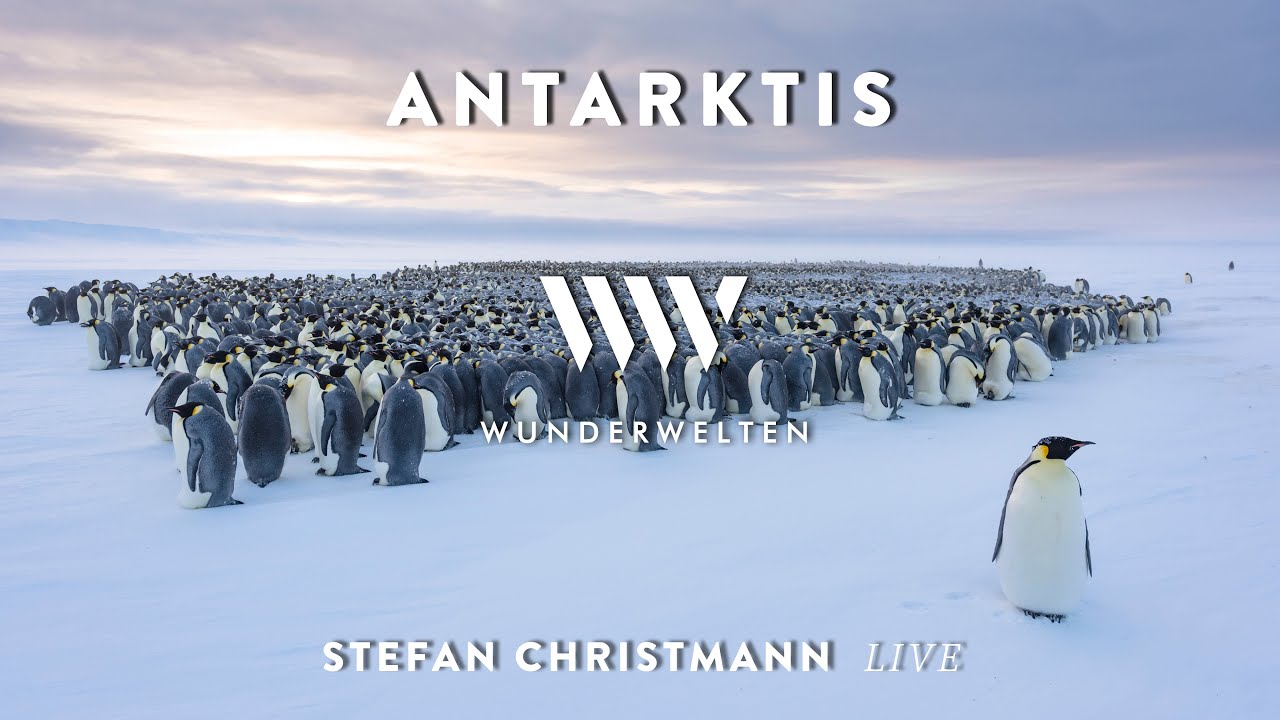 Vorschaubild: WunderWelten: ANTARKTIS - Stefan Christmann